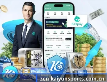 开云注册入口 APP 深度功能 | KAIYUN
